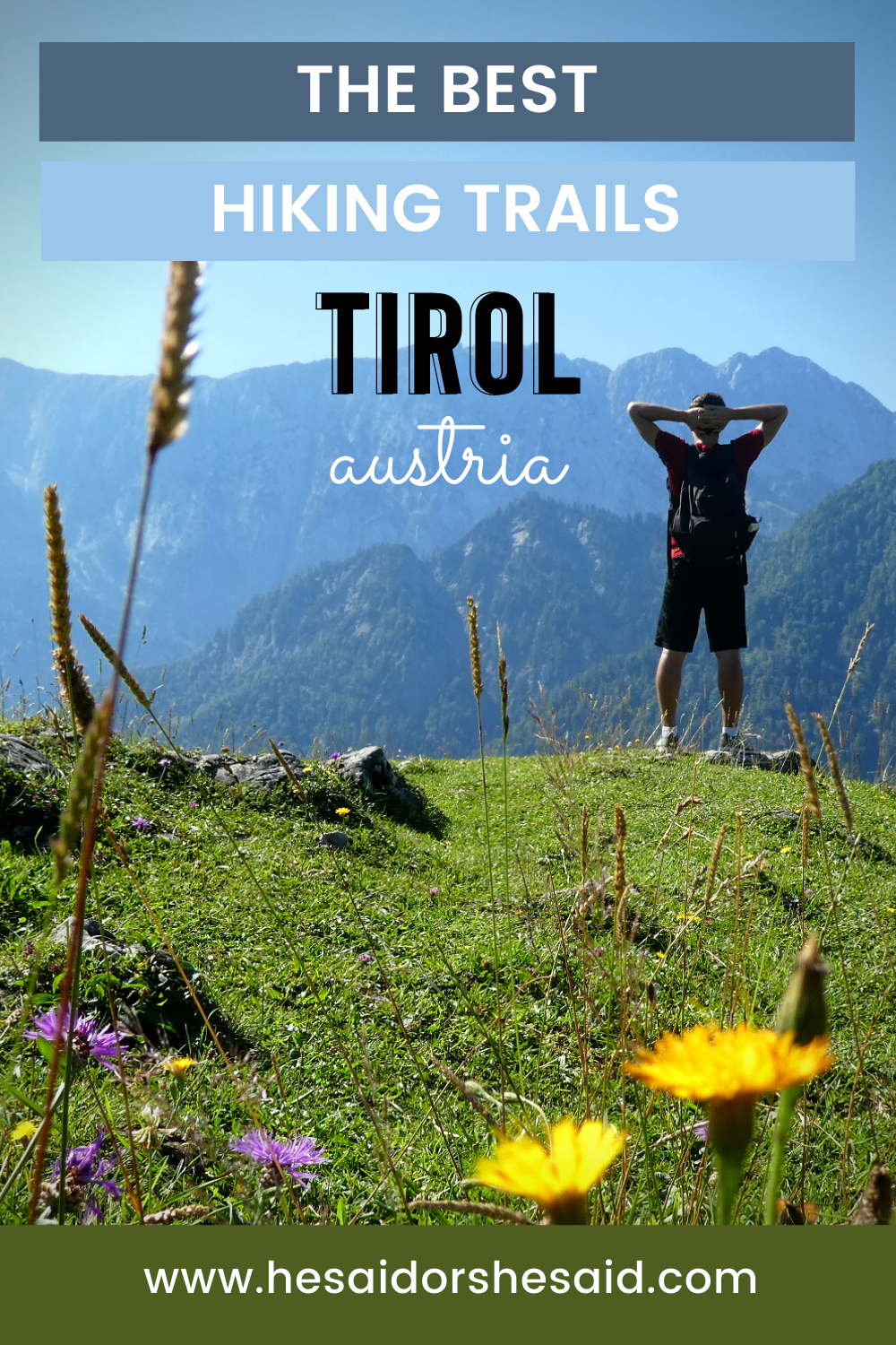 Best hiking trails in Tirol near Kufstein by hesaidorshesaid
