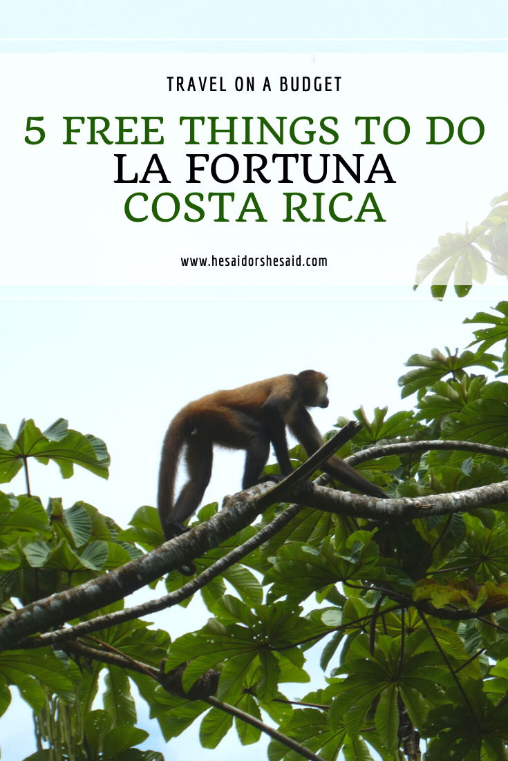 5 Free Things To Do in La Fortuna Costa Rica by hesaidorshesaid
