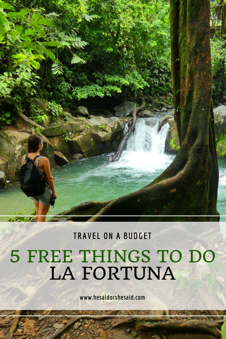 5 Free Things to Do La Fortuna Costa Rica by hesaidorshesaid