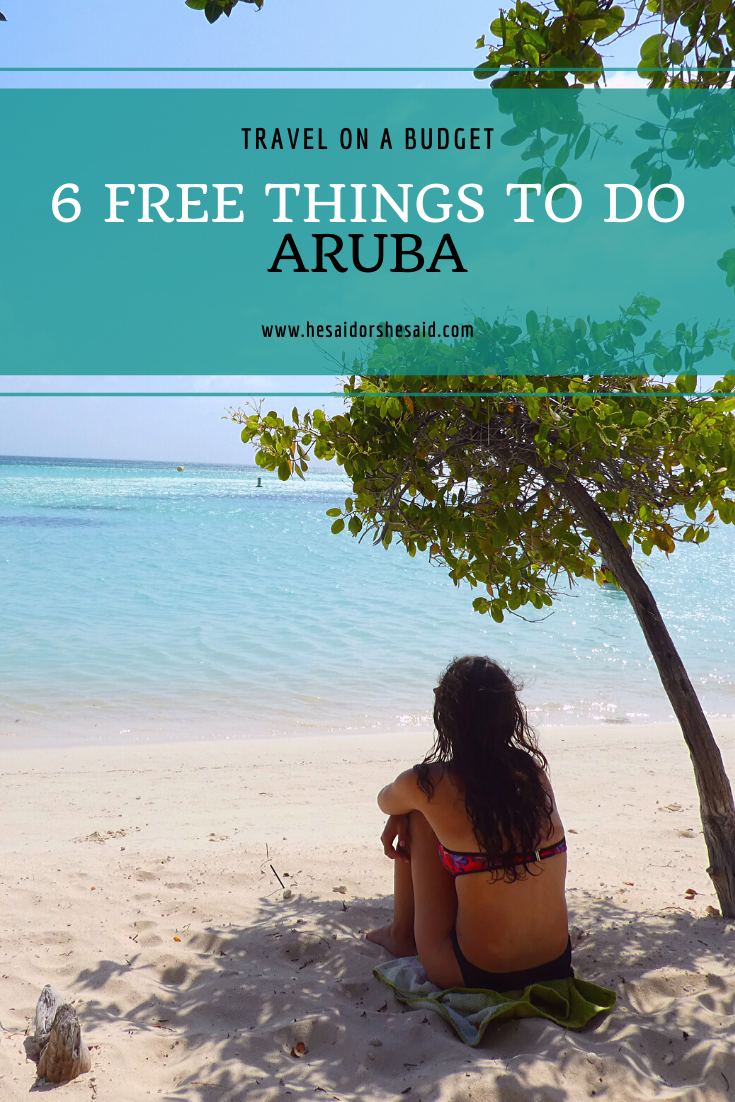 6 Free Things to Do in Aruba by hesaidorshesaid