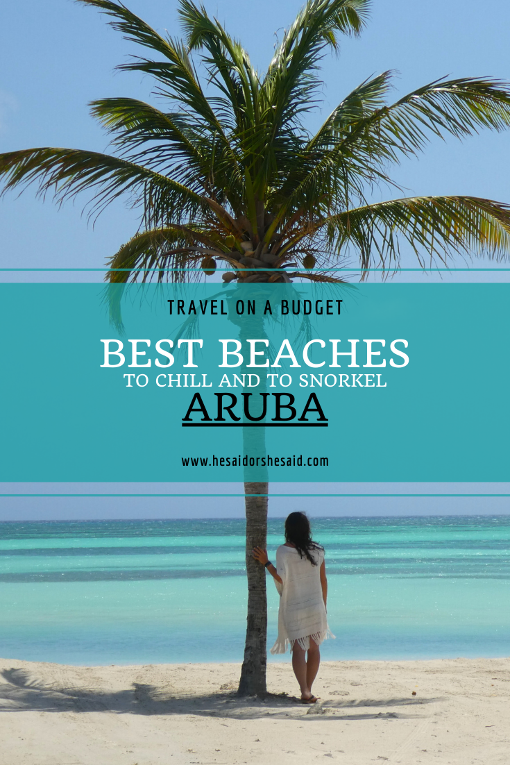 Best Beaches to Chill and Snorkel in Aruba by hesaidorshesaid