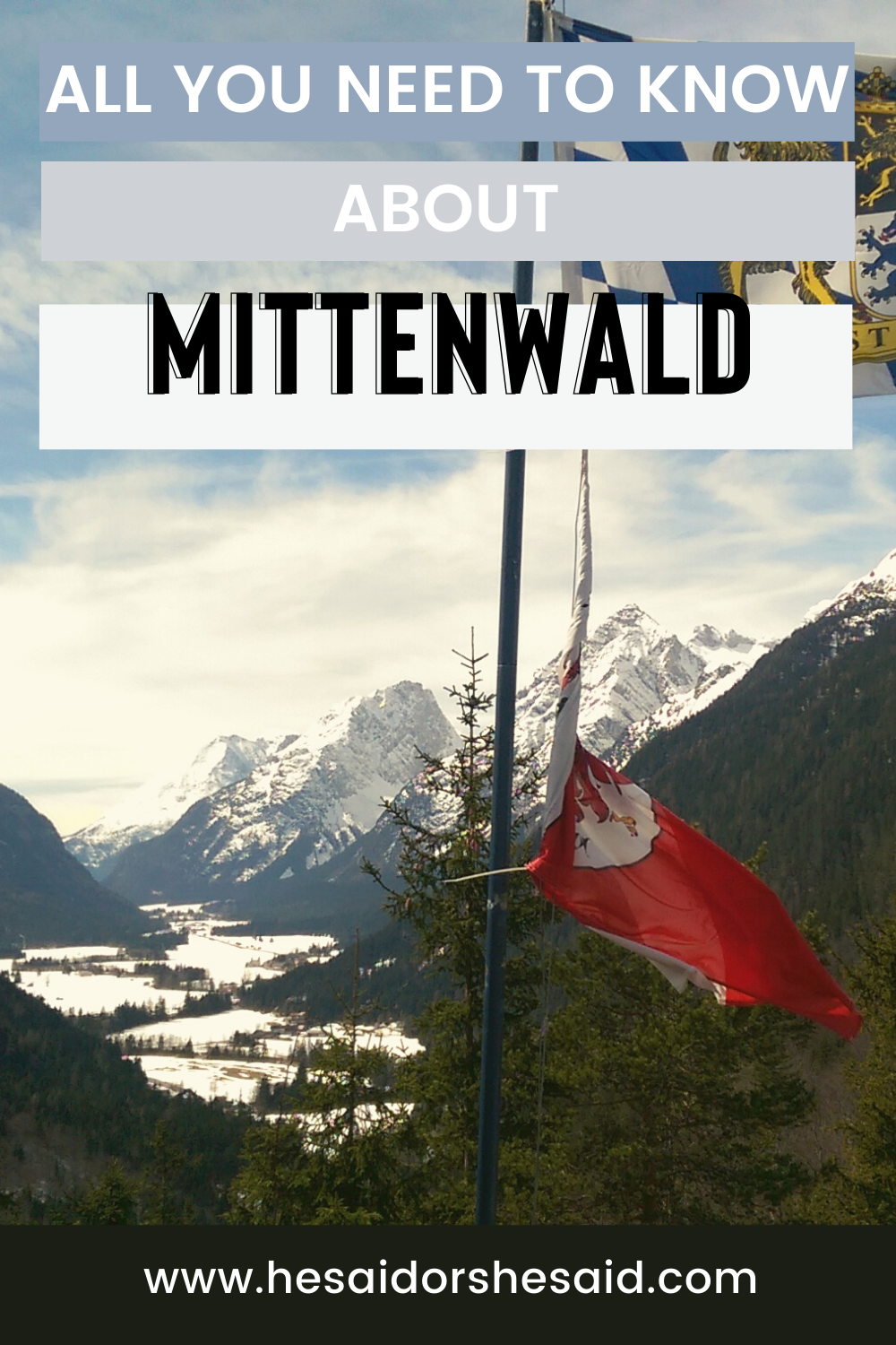 All you need to know about Mittenwald by hesaidorshesaid