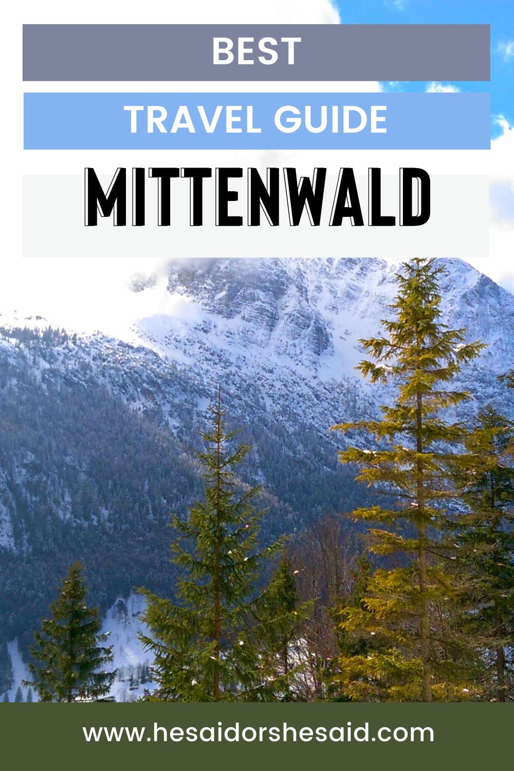 Best travel guide for Mittenwald by hesaidorshesaid
