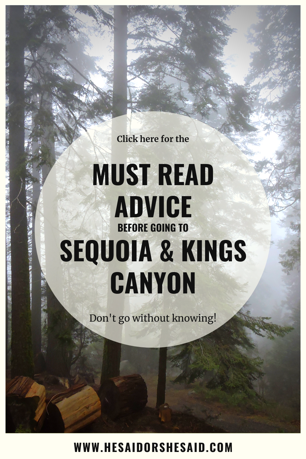 Must read advice for Sequoia and Kings Canyon National Park