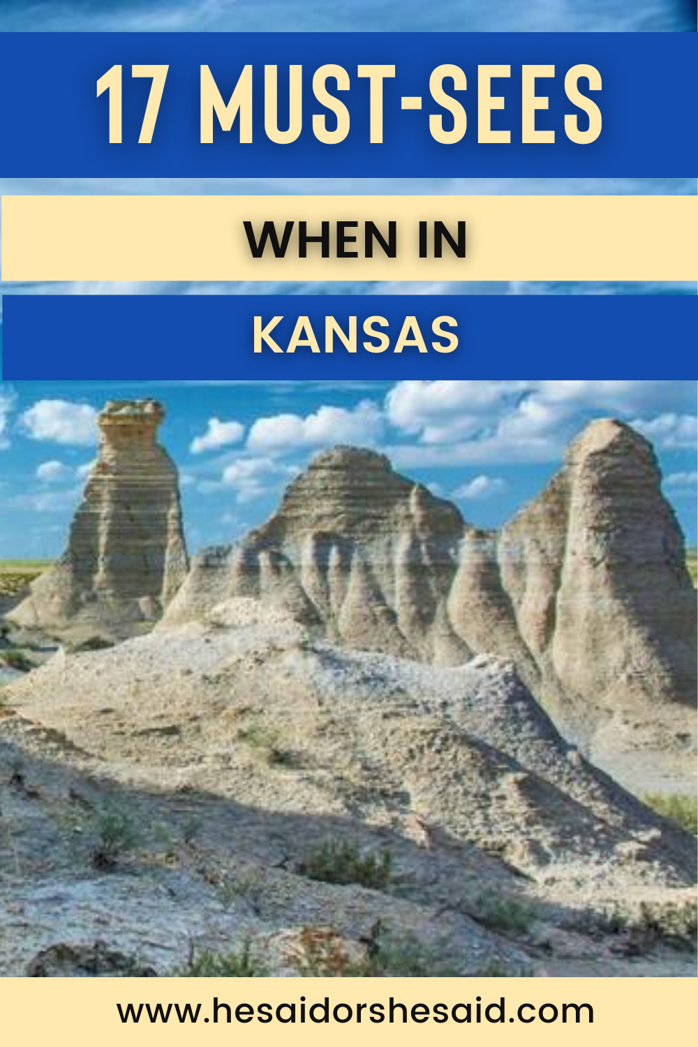 17 must-sees when in Kansas by hesaidorshesaid