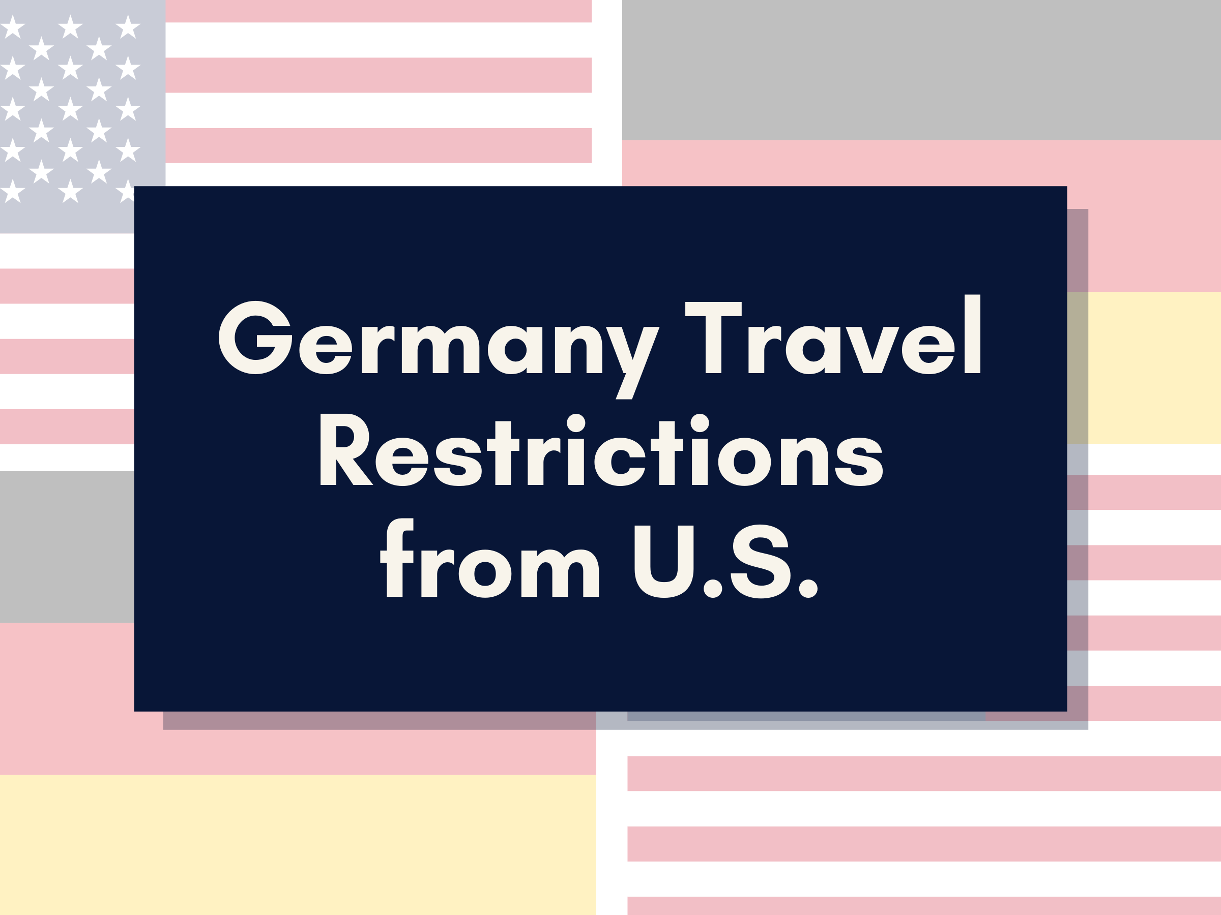 Germany Travel Restrictions from U.S.